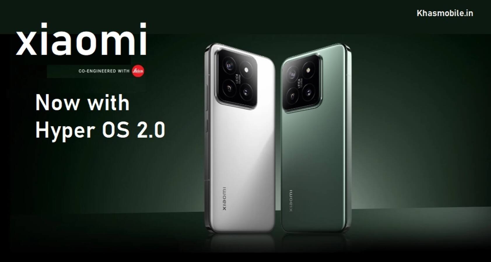 Xiaomi 14 Smartphone HyperOS 2 के साथ