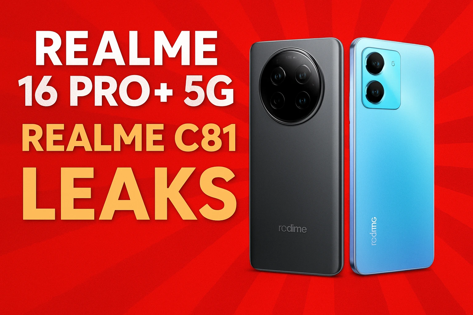 Realme 16 Pro+ 5G, Realme C81