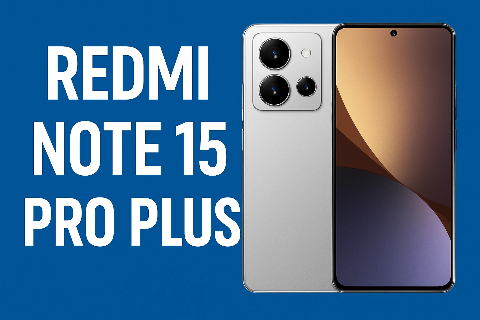 Redmi Note 15 Pro Plus